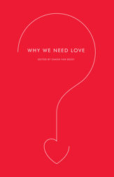 Why We Need Love - 14 Sep 2010