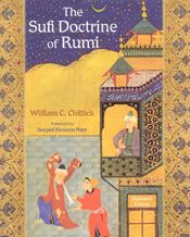 The Sufi Doctrine of Rumi - 16 Jun 2005