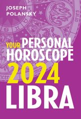 Libra 2024: Your Personal Horoscope - 25 May 2023