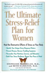 The Ultimate Stress-Relief Plan for Women - 29 Dec 2009