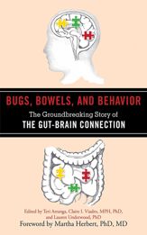 Bugs, Bowels, and Behavior - 1 Jun 2013