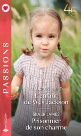 L'enfant de Wes Jackson - Prisonnier de son charme - 1 Jan 2023