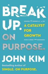 Break Up On Purpose - 31 Dec 2024