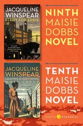 Maisie Dobbs Bundle #4: Elegy for Eddie and Leaving Everything Most Loved - 3 Jun 2014