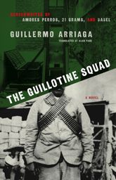 The Guillotine Squad - 15 May 2007