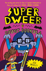 Super Dweeb vs Count Dorkula - 1 Aug 2023