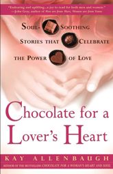 Chocolate for a Lover's Heart - 15 Jun 2010