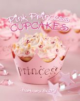 Pink Princess Cupcakes - 1 Mar 2010