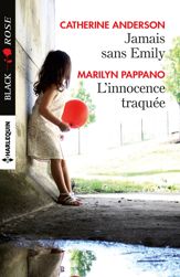 Jamais sans Emily - L'innocence traquée - 1 Mar 2017