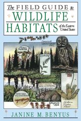 The Field Guide to Wildlife Habitats of the Eastern United States - 6 Jul 2010