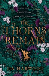 The Thorns Remain - 16 Feb 2023