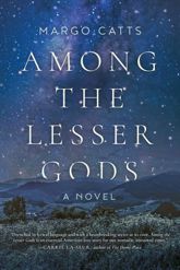 Among the Lesser Gods - 9 May 2017