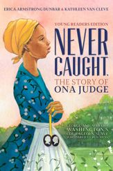 Never Caught, the Story of Ona Judge - 8 Jan 2019
