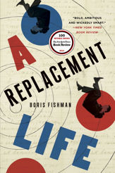 A Replacement Life - 3 Jun 2014