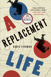 A Replacement Life - 3 Jun 2014