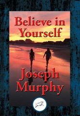 Believe in Yourself - 8 Aug 2016
