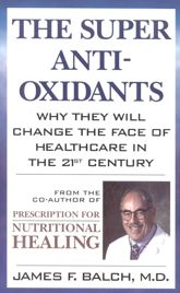 The Super Anti-Oxidants - 24 Aug 1999
