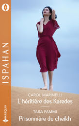 L'héritière des Karedes-Prisonnière du cheikh - 1 Apr 2021