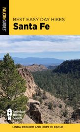 Best Easy Day Hikes Santa Fe - 1 Apr 2025