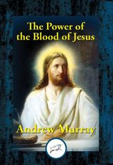 The Power of the Blood of Jesus - 9 Dec 2016