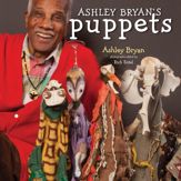 Ashley Bryan's Puppets - 8 Jul 2014