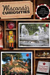 Wisconsin Curiosities - 14 Apr 2009