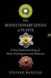 The Revolutionary Genius of Plants - 28 Aug 2018