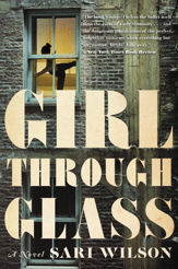 Girl Through Glass - 26 Jan 2016