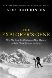 The Explorer's Gene - 25 Mar 2025