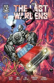 The Last Wardens #2 - 10 Sep 2024