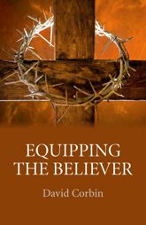 Equipping the Believer - 31 May 2013