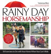 Rainy Day Horsemanship - 16 Feb 2024