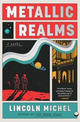 Metallic Realms - 13 May 2025