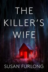 The Killer's Wife - 18 Jul 2023