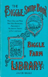 The Biggle Swine Book - 1 Sep 2013