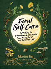 Feral Self-Care - 24 Oct 2023