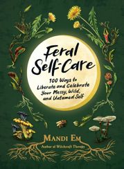 Feral Self-Care - 24 Oct 2023