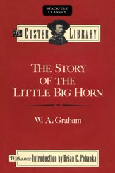 Story of the Little Big Horn - 1 Dec 2017