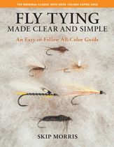 Fly Tying Made Clear and Simple - 15 Apr 2022