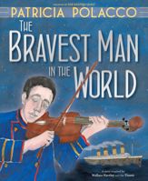 The Bravest Man in the World - 24 Sep 2019