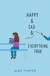 Happy & Sad & Everything True - 12 Nov 2024