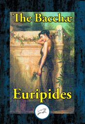 The Bacchae - 9 Apr 2017
