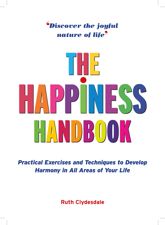 The Happiness Handbook - 15 Oct 2011