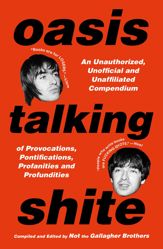 Oasis Talking Shite - 24 Jun 2025