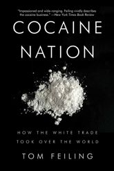 Cocaine Nation - 15 Feb 2012
