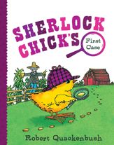 Sherlock Chick's First Case - 5 Feb 2019