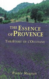 The Essence of Provence - 21 Nov 2011