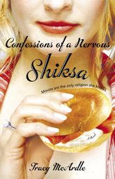 Confessions of a Nervous Shiksa - 13 Sep 2005