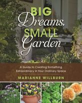 Big Dreams, Small Garden - 21 Feb 2017