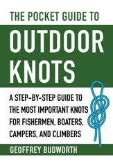 The Pocket Guide to Outdoor Knots - 18 Feb 2020